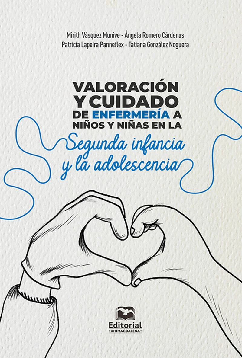 Portada: Valoración y cuidado de enfermería a niños y niñas en la segunda infancia y la adolescencia
