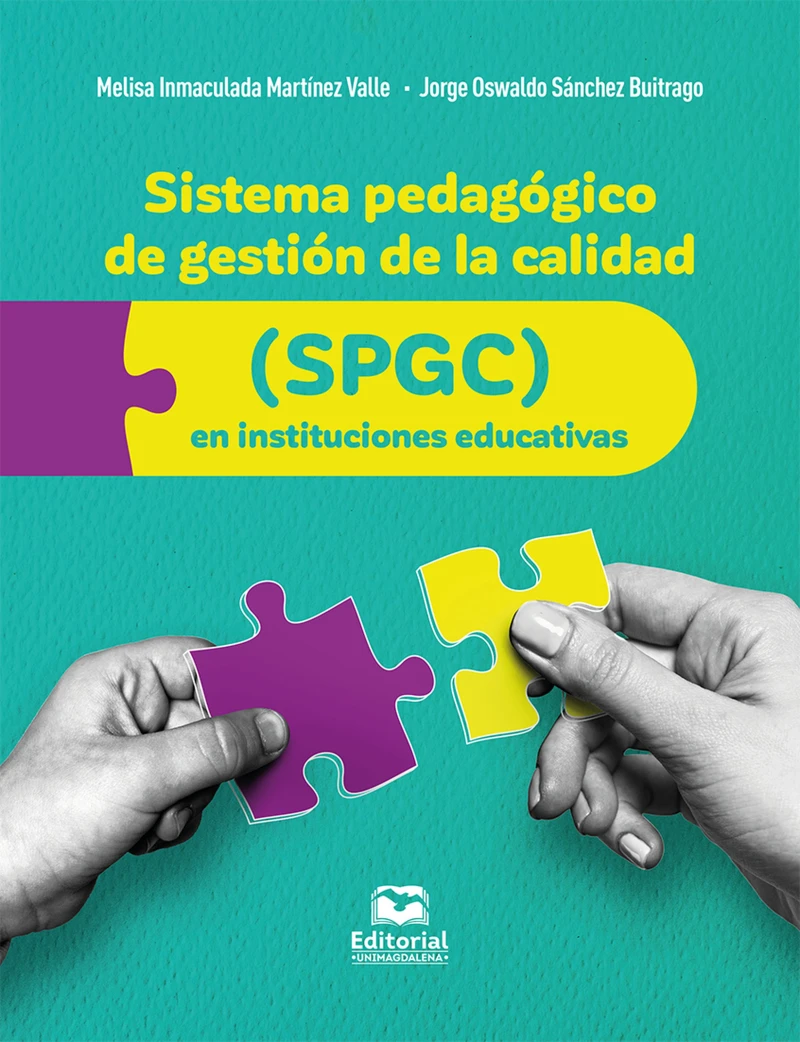 Portada: Sistema pedagógico de gestión de la calidad (SPGC) en instituciones educativas