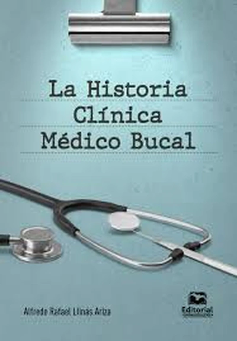 Portada: La historia clínica médico-bucal