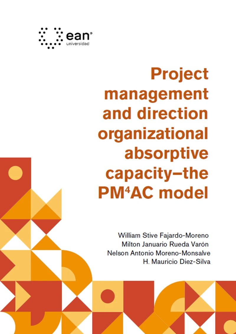 Portada: Project management and direction organizational absorptive capacity – the PM4AC model
