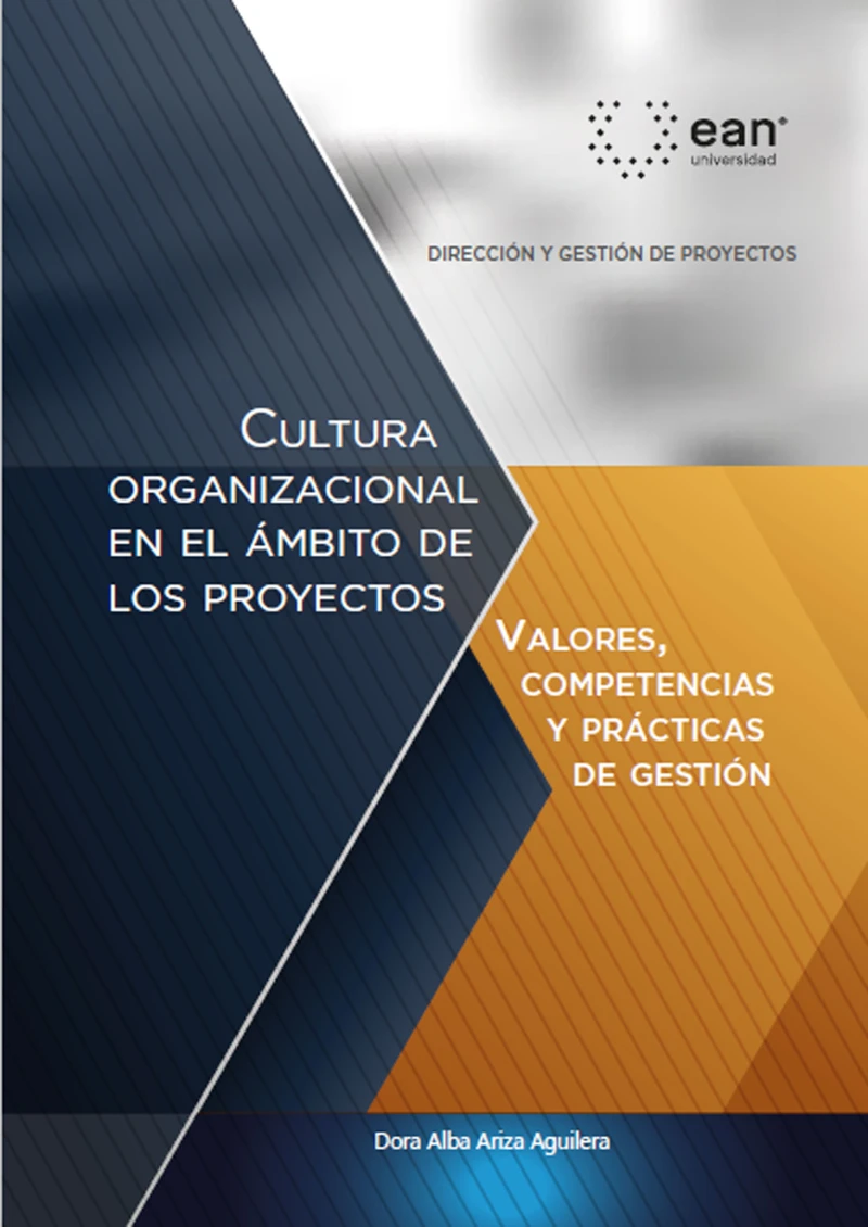 Portada: Cultura organizacional en el ámbito de los proyectos: valores, competencias y prácticas de gestión