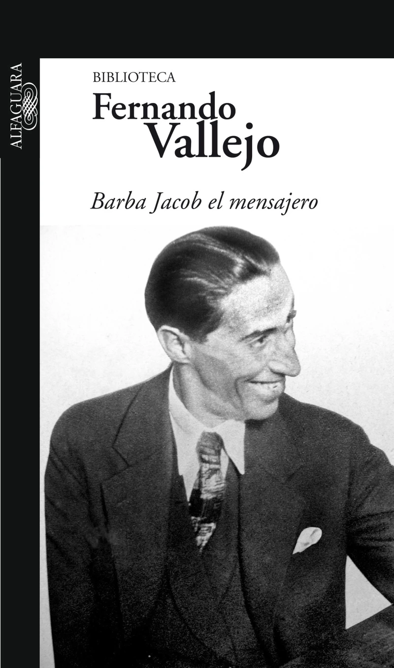 Portada: Barba Jacob, el mensajero