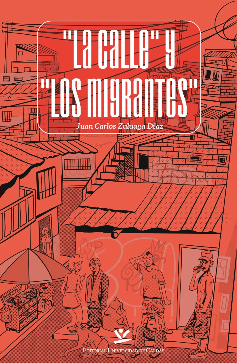 Portada: "La calle" y "Los migrantes"