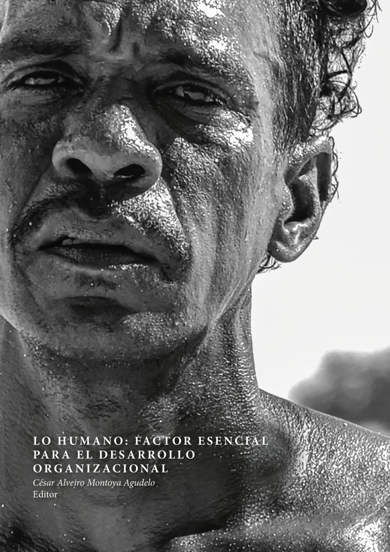 Portada: Lo humano: factor esencial para el desarrollo organizacional
