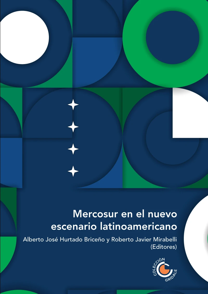 Portada: Mercosur en el nuevo escenario latinoamericano