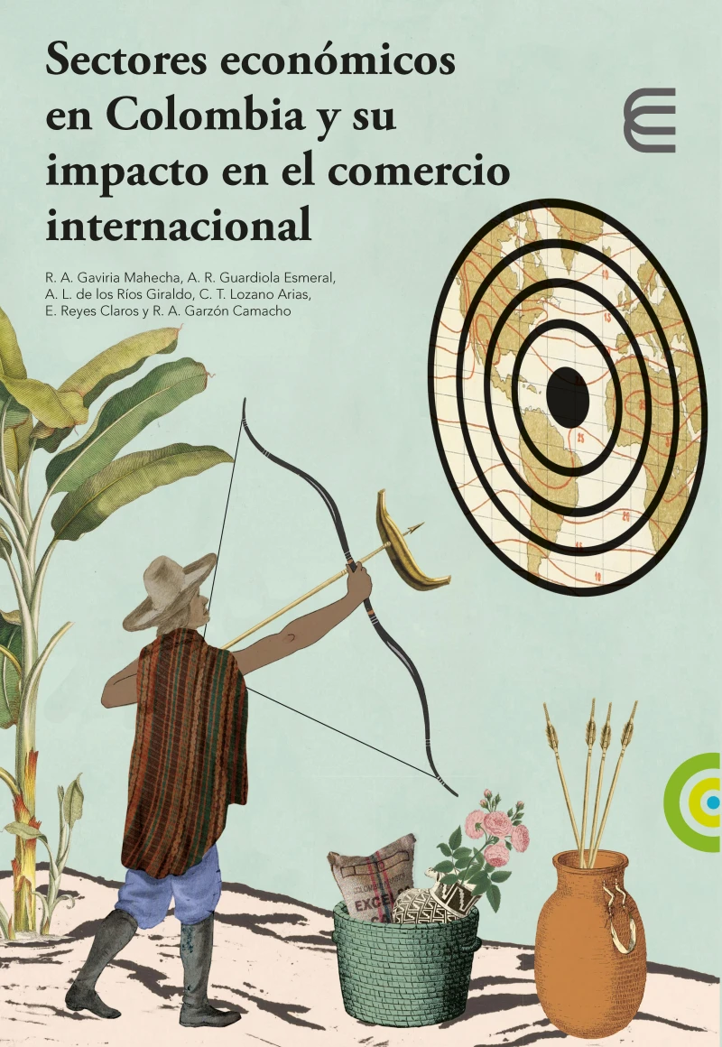 Portada: Sectores económicos en Colombia y su impacto en el comercio internacional