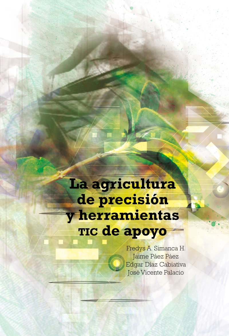 Portada: La agricultura de precisión y herramientas TIC de apoyo