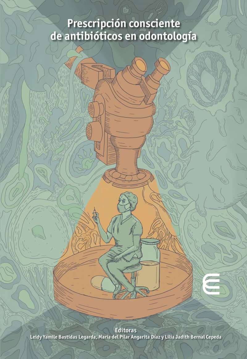 Portada: Prescripción consciente de antibióticos en odontología