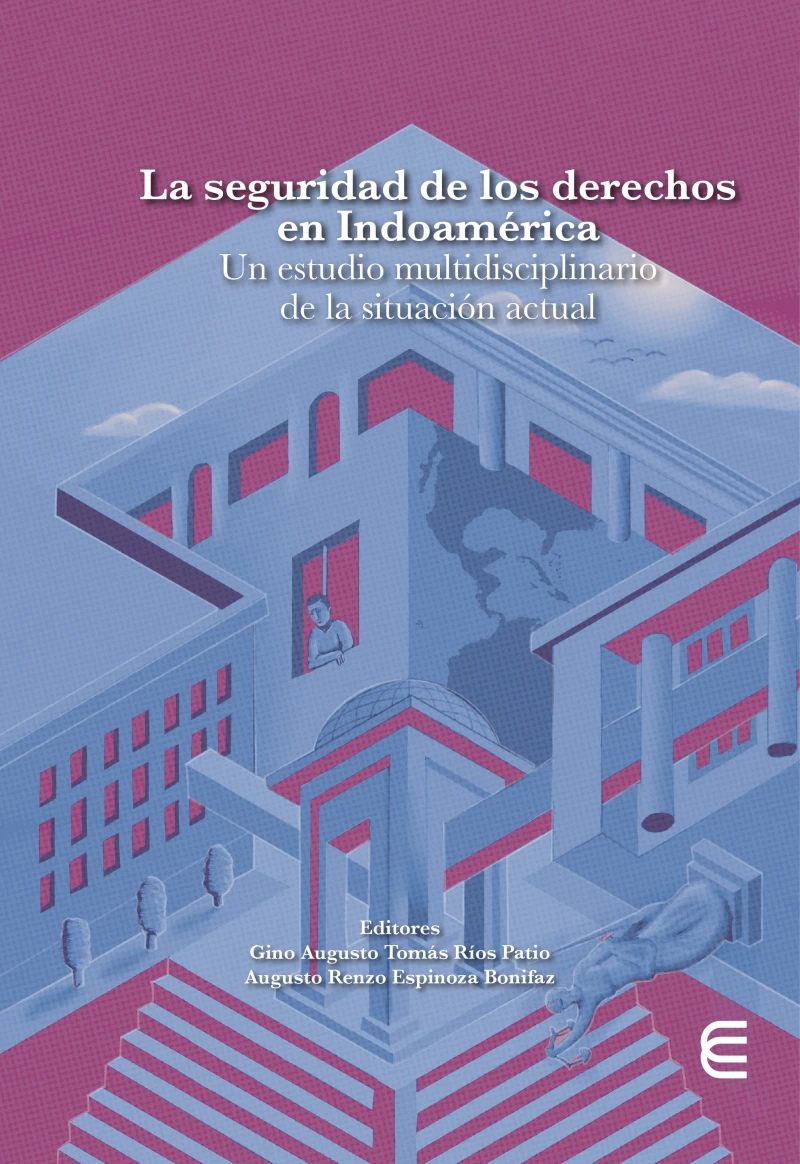 Portada: La seguridad de los derechos en Indoamérica