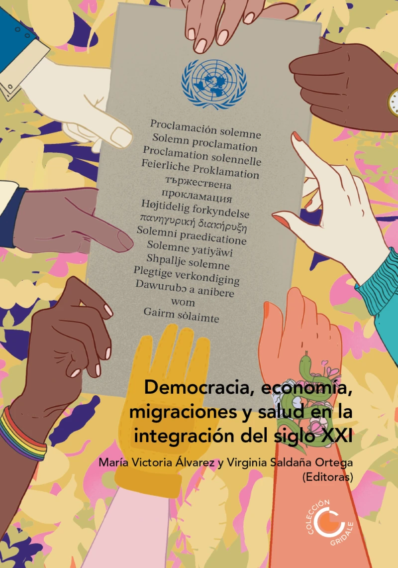 Portada: Democracia, economía, migraciones y salud en la integración del siglo XXI