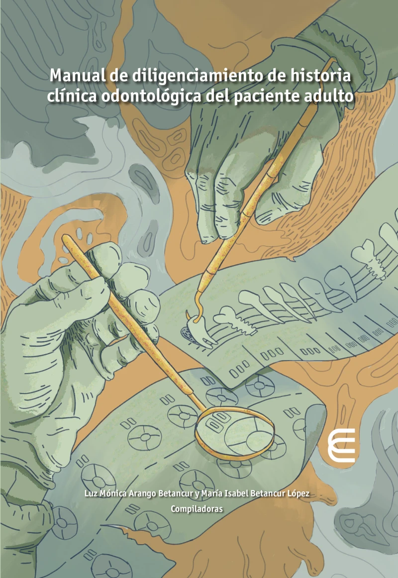 Portada: Manual de diligenciamiento de historia clínica odontológica del paciente adulto