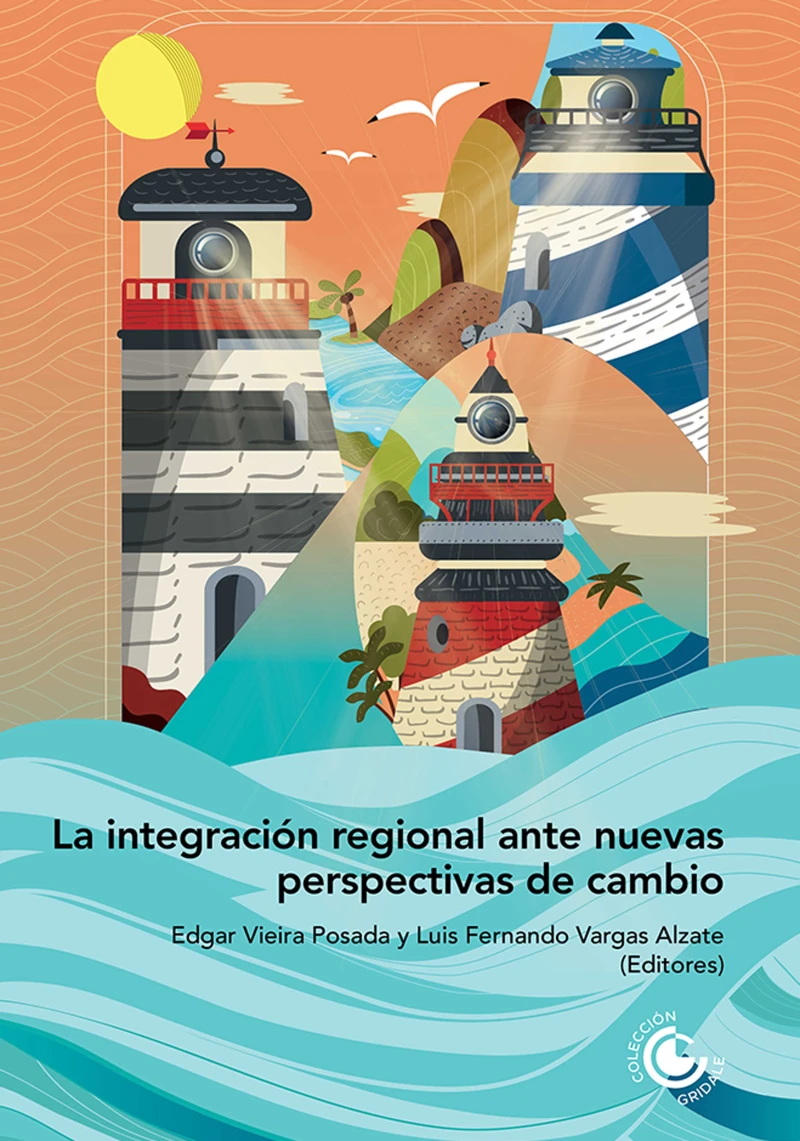 Portada: La integración regional ante nuevas perspectivas de cambio
