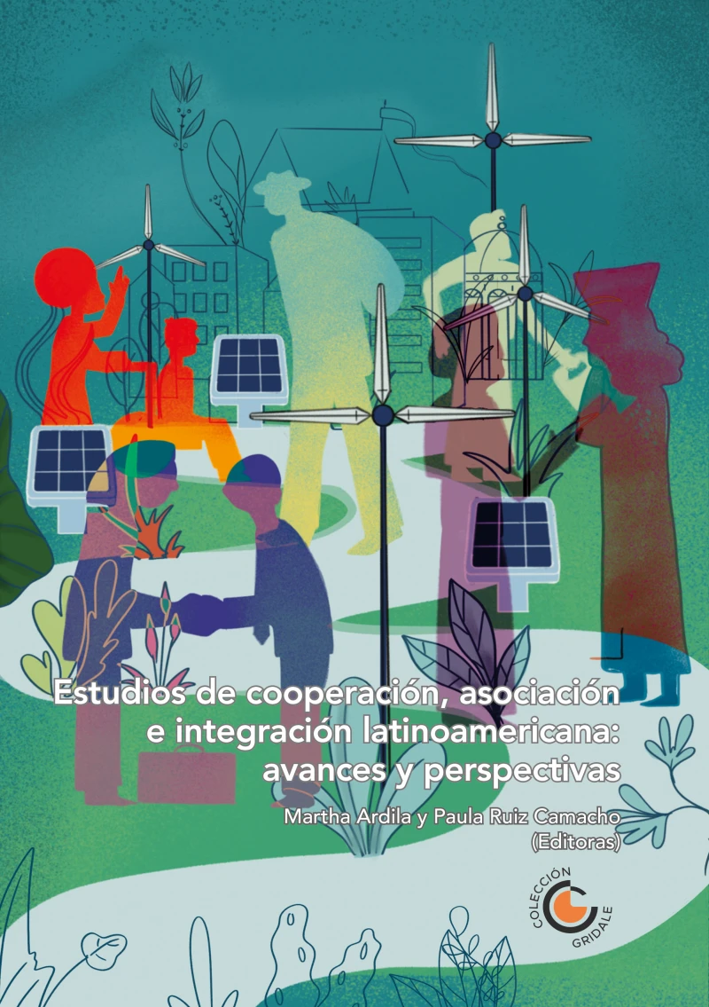 Portada: Estudios de cooperación, asociación e integración latinoamericana: avances y perspectivas