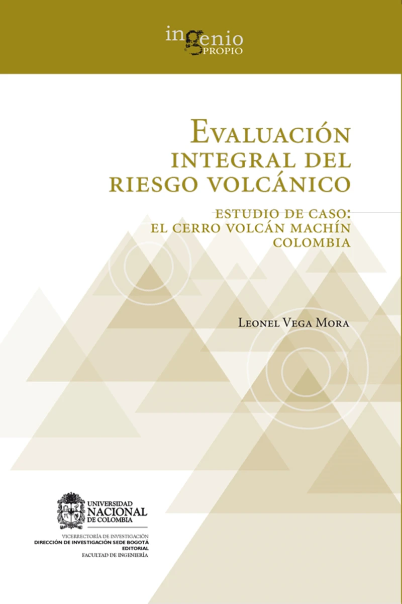 Portada: Evaluación integral del riesgo volcánico. Estudio de caso: el Cerro volcán Machín Colombia