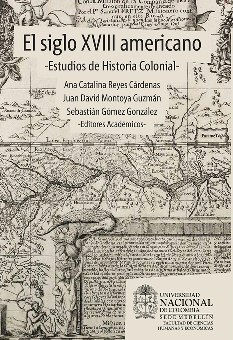 Portada: El siglo XVIII americano: estudios de historia colonial