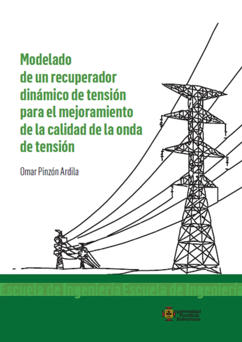 Portada: Modelado de un recuperador dinámico de tensión para el mejoramiento de la calidad de onda de tensión