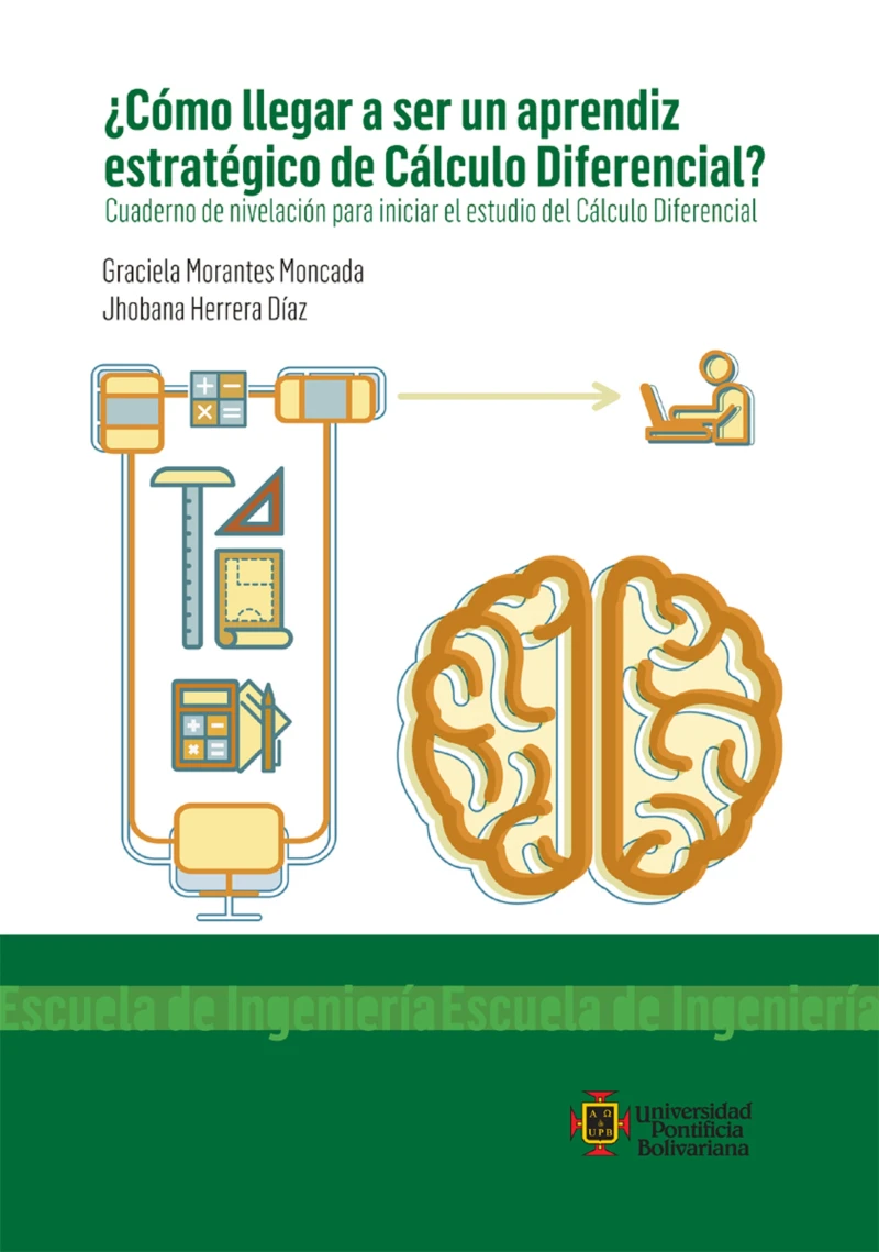 Portada: ¿Cómo llegar a ser un aprendiz estratégico de Cálculo Diferencial?