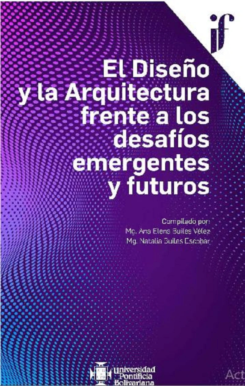 Portada: El Diseño y la Arquitectura frente a los desafíos emergentes y futuros