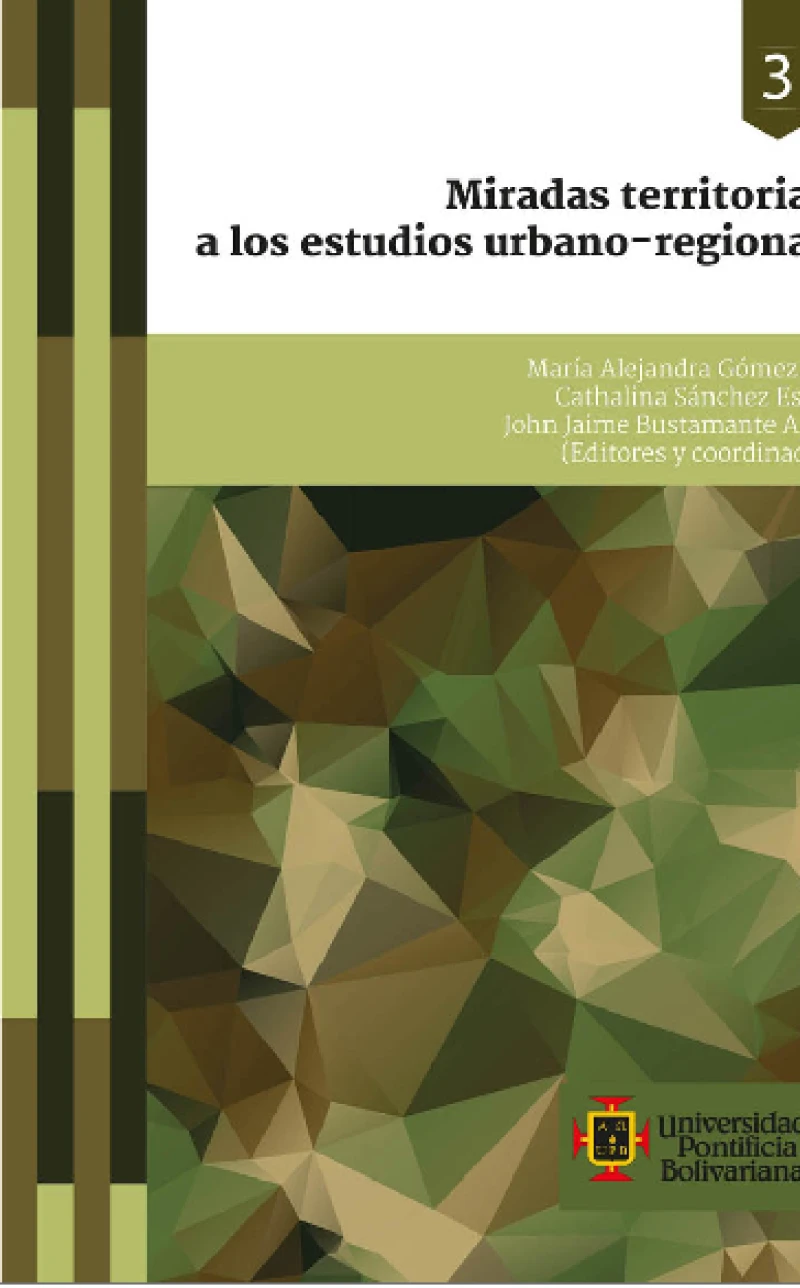 Portada: Miradas territoriales a los estudios urbano-regionales