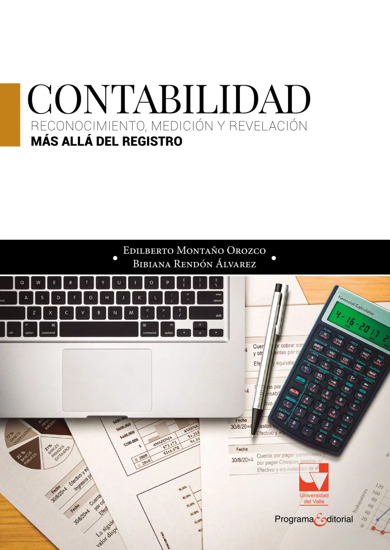 Portada: Contabilidad: reconocimiento, medición y revelación; más allá del registro