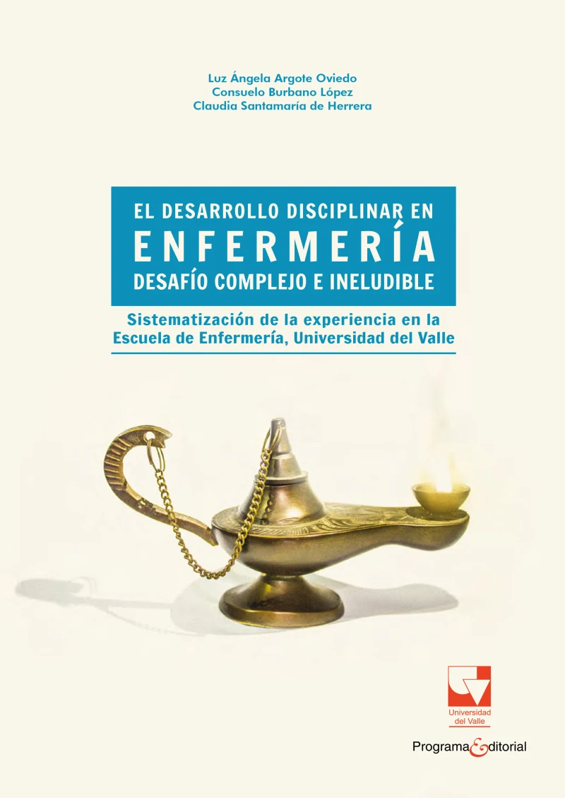 Portada: El desarrollo disciplinar en enfermería: desafío complejo e ineludible