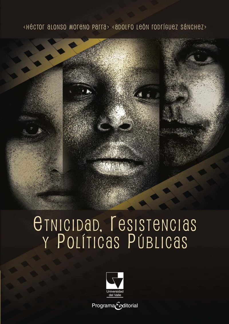 Portada: Etnicidad, resistencias y políticas públicas