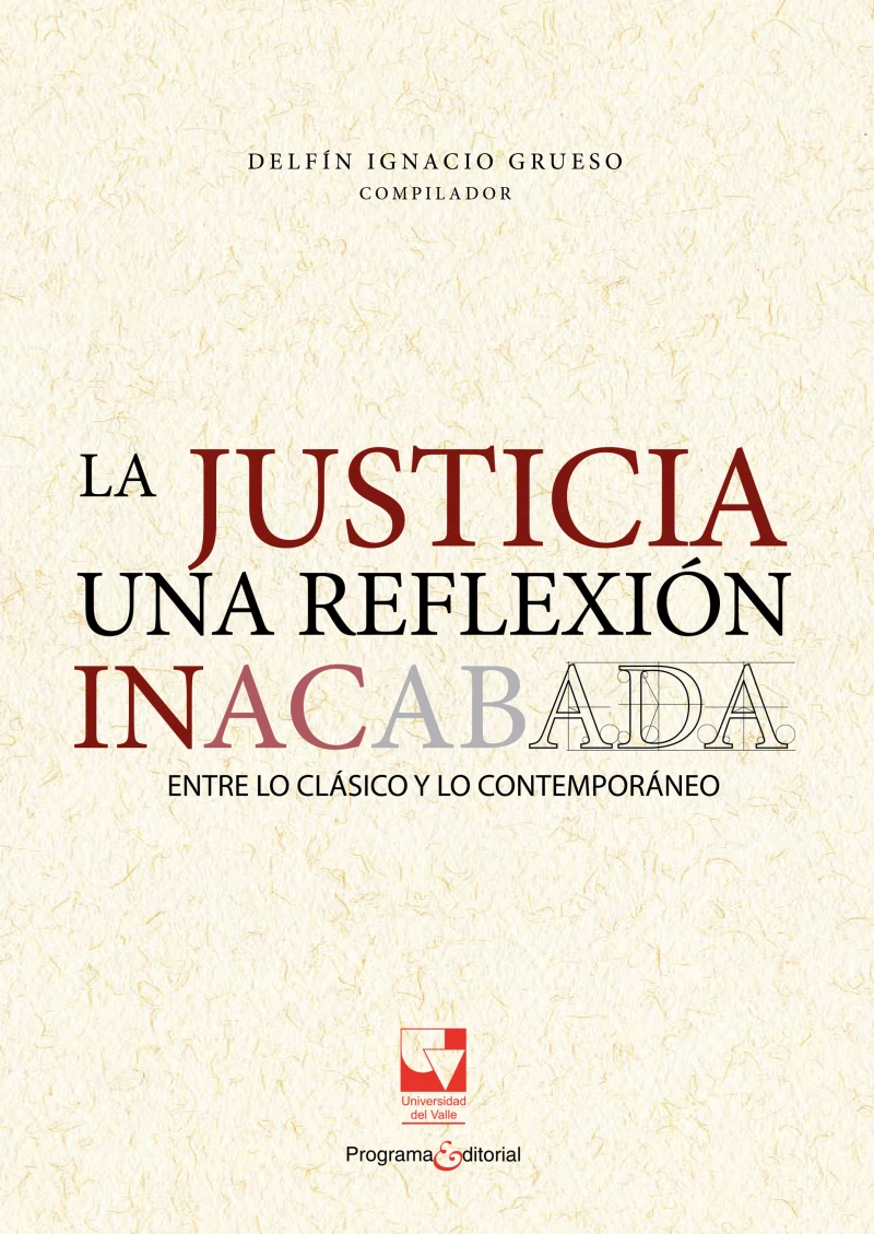 Portada: La justicia una reflexión inacabada