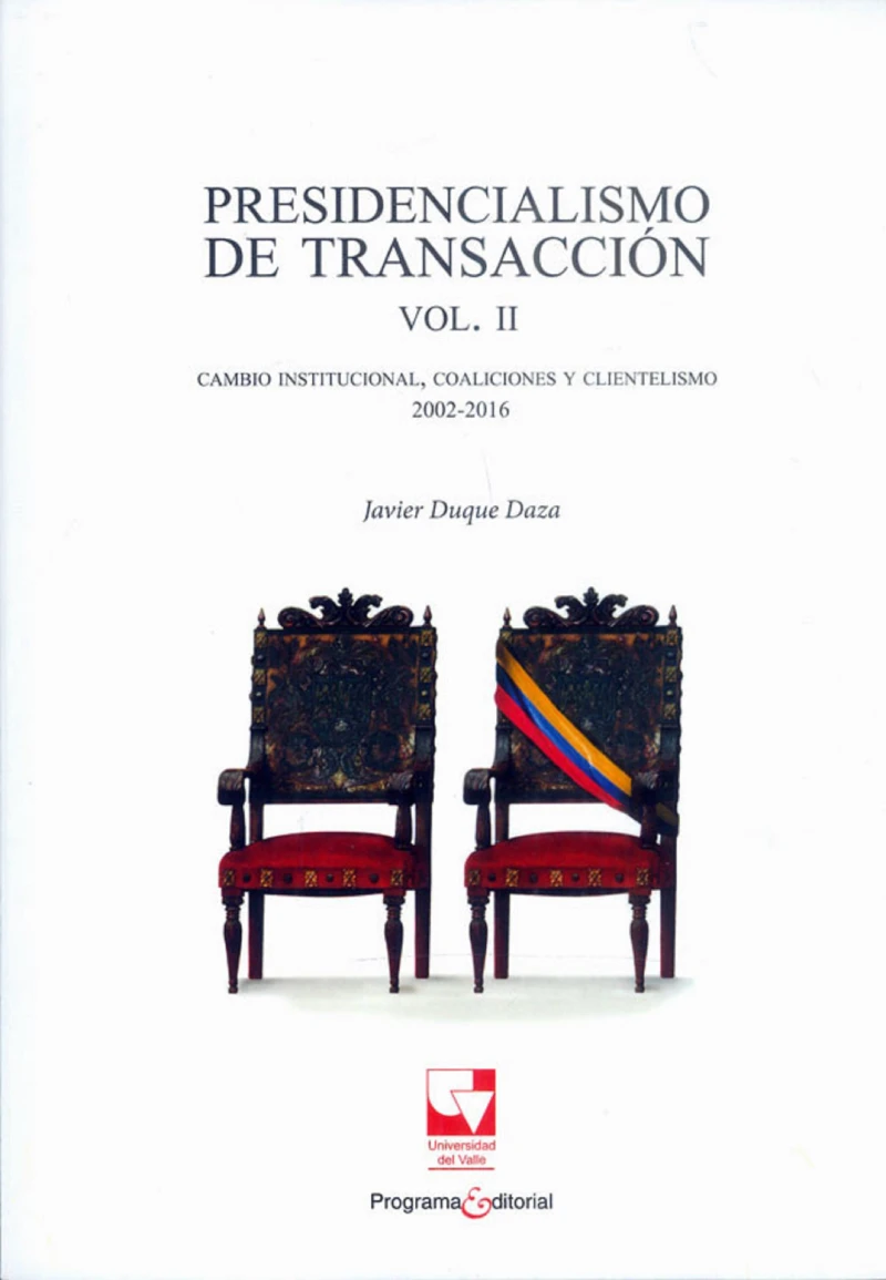 Portada: Presidencialismo de transacción Vol. II