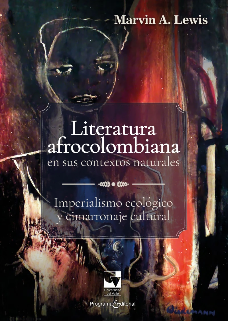 Portada: Literatura afrocolombiana en sus contextos naturales