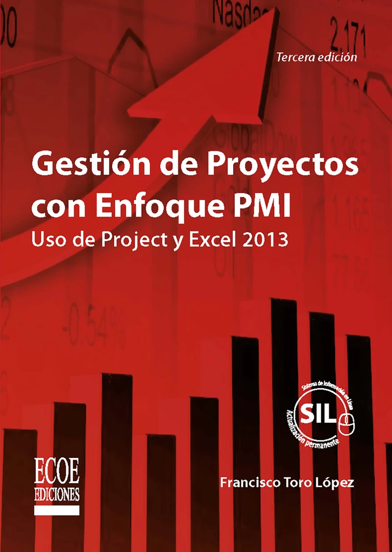 Portada: Gestión de proyectos con enfoque PMI al usar Project y Excel - 3ra edición