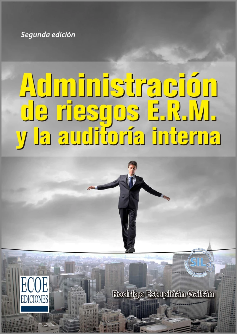 Portada: Administración de riesgos E.R.M. y la auditoría interna - 2da edición