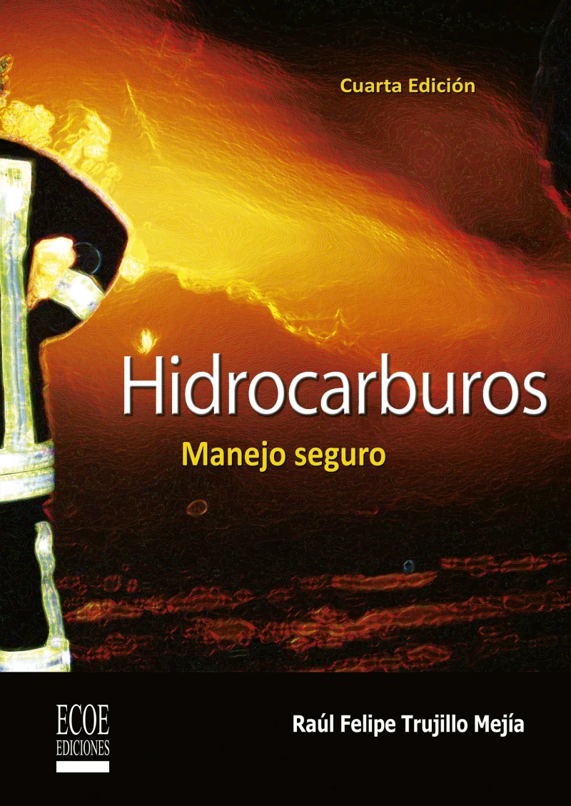 Portada: Hidrocarburos, manejo seguro