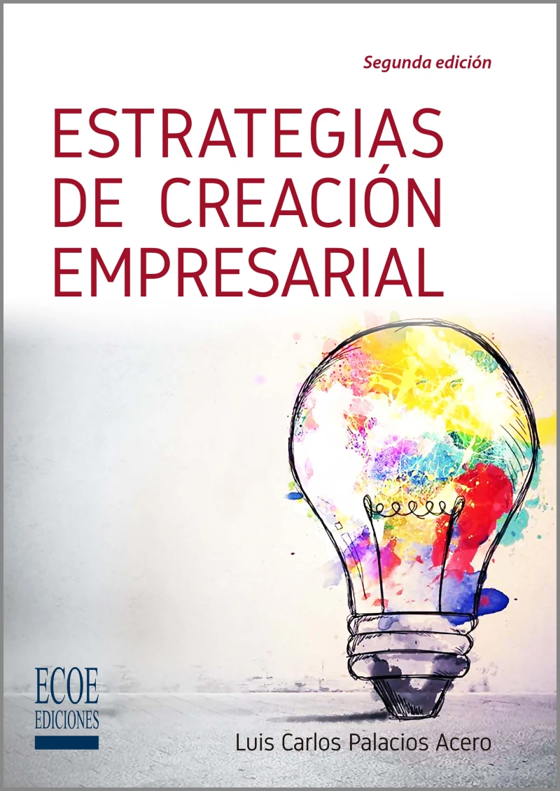 Portada: Estrategias de creación empresarial - 2da edición