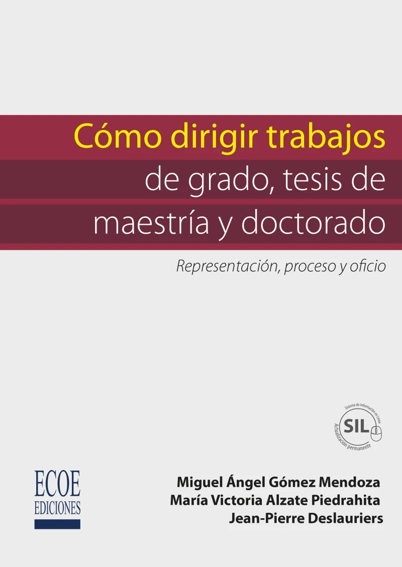 Portada: Cómo dirigir trabajos de grado, tesis de maestría y doctorado