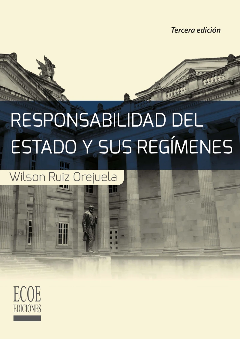 Portada: Responsabilidad del estado y sus regímenes - 3ra edición
