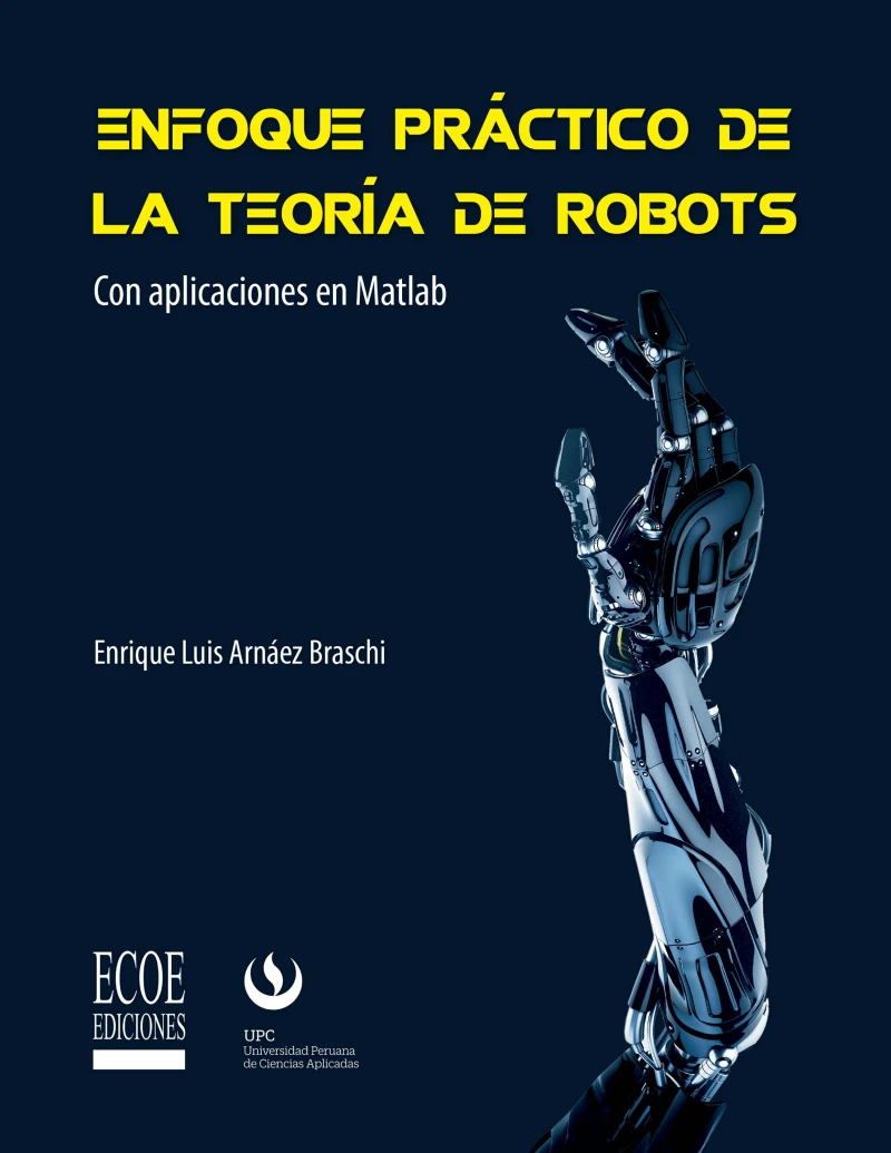 Portada: Enfoque práctico de la teoría de robots