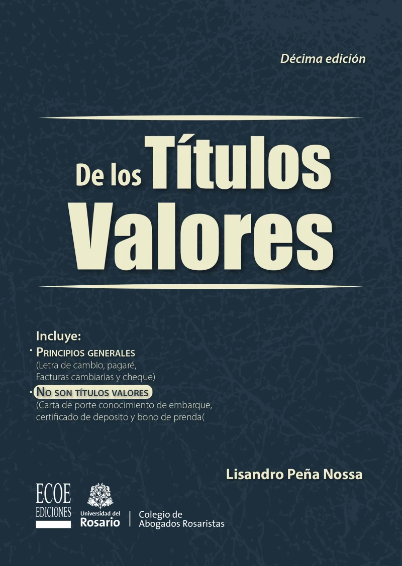 Portada: De los títulos valores - 10ma edición