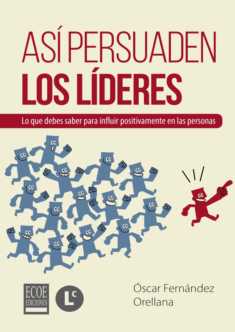 Portada: Así persuaden los líderes