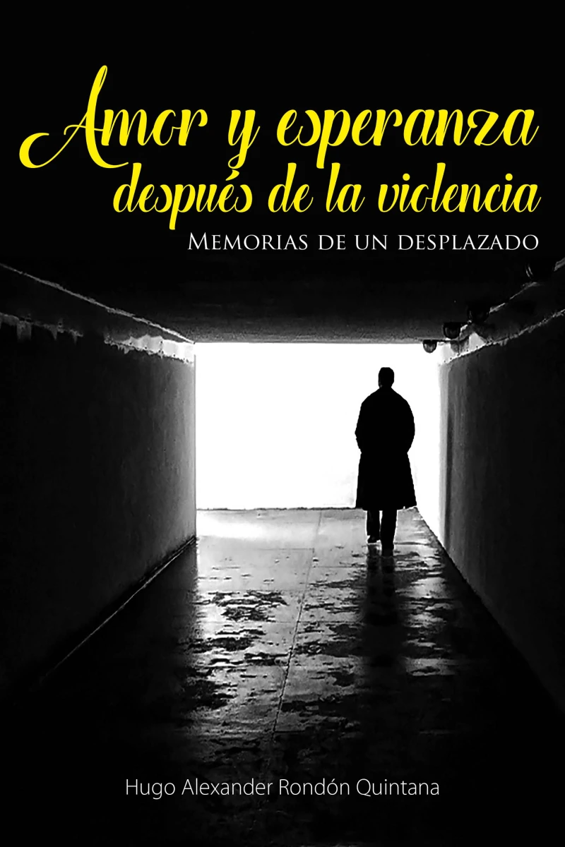 Portada: Amor y esperanza después de la violencia