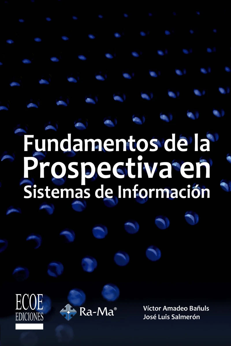 Portada: Fundamentos de la prospectiva en sistemas de información