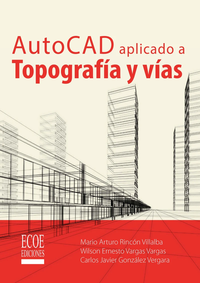 Portada: AutoCAD aplicado a topografía y vías