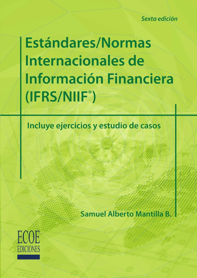 Portada: Estándares/Normas internacionales de información financiera (IFRS/NIIF) - 6ta edición