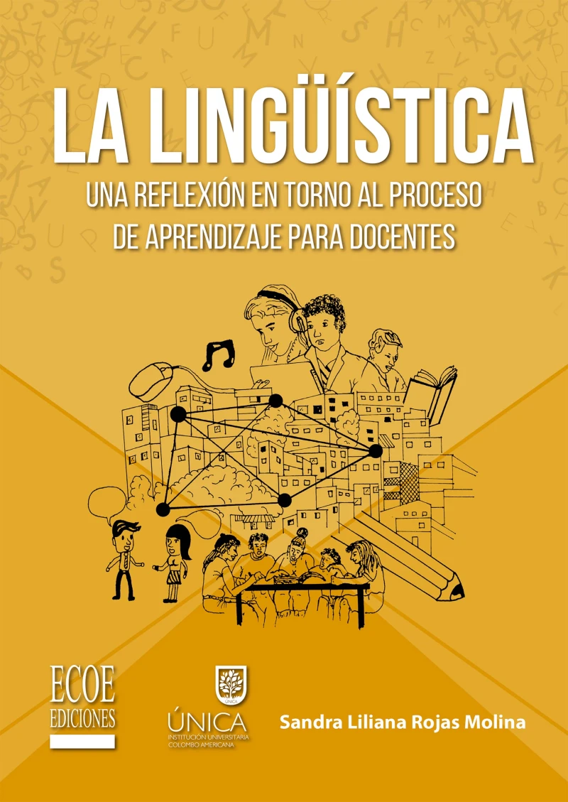 Portada: Lingüística, La: una reflexión en torno al proceso de aprendizaje para docentes