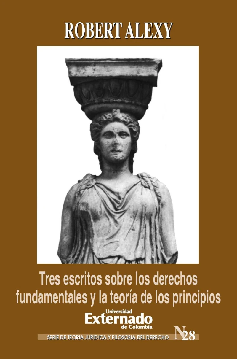 Portada: Tres escritos sobre los derechos fundamentales y la teoría de los principios
