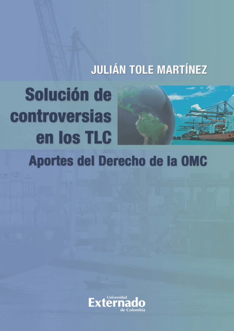 Portada: Solución de controversias en los TLC.