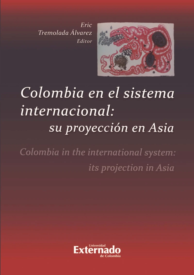 Portada: Colombia en el sistema internacional: su proyección en Asia