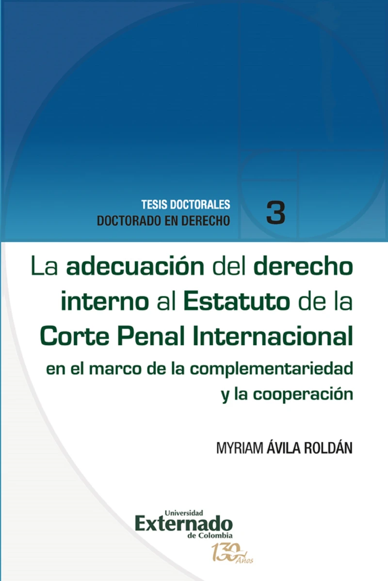 Portada: La adecuación del derecho interno al Estatuto de la Corte Penal Internacional