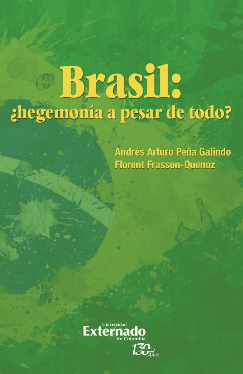 Portada: Brasil: ¿hegemonía a pesar de todo?
