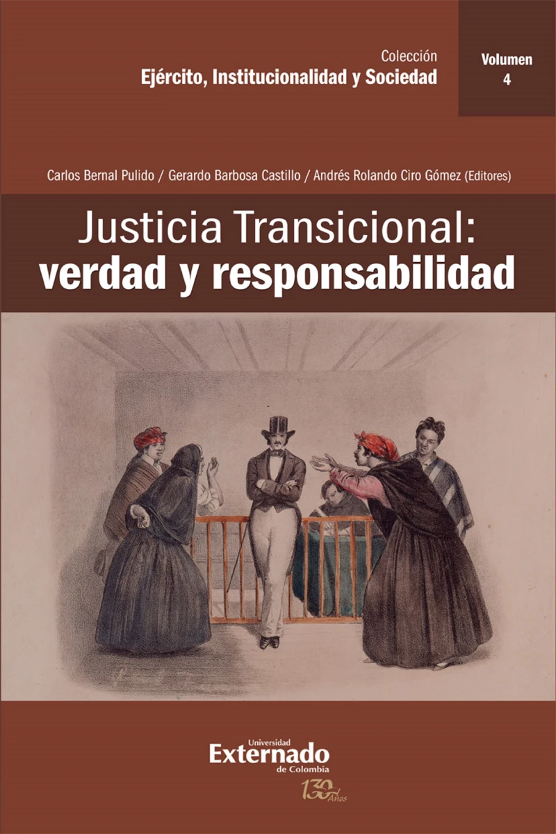 Portada: Justicia Transicional: verdad y responsabilidad