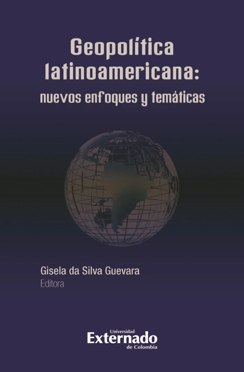 Portada: Geopolítica Latinoamericana: nuevos enfoques y temáticas
